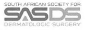 South African Society for Dermatologic Surgery